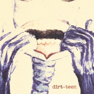 dirt-teen