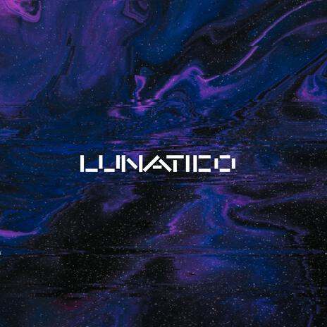 Lunatico (Instrumental) | Boomplay Music