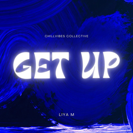 Get Up | Boomplay Music