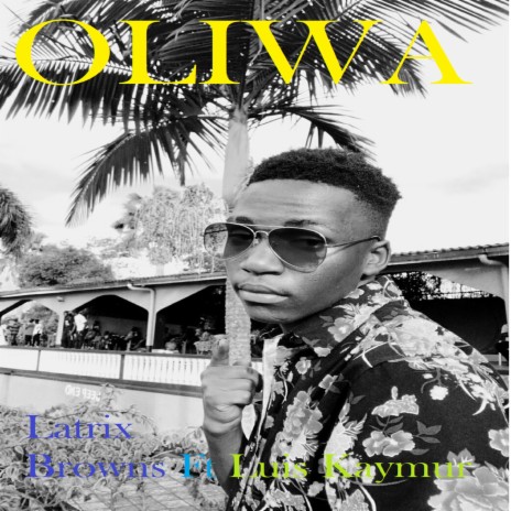 Oliwa ft. Luis kaymur | Boomplay Music