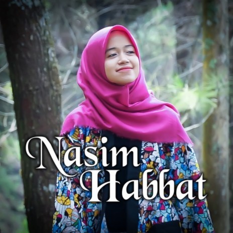 Nasim Habbat | Boomplay Music