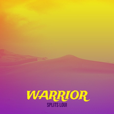 Warrior | Boomplay Music