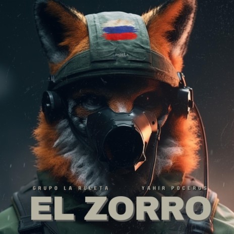 El Zorro ft. Yahir Poceros | Boomplay Music