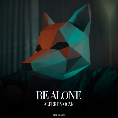 Be Alone (Original Mix)