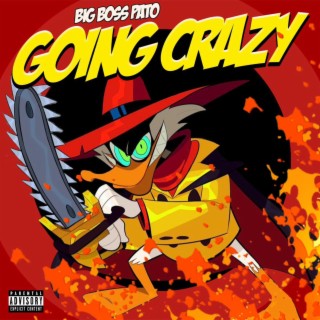 Going Crazy lyrics | Boomplay Music