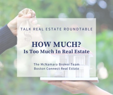 How Much is Too Much in Real Estate?