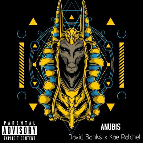 Anubis ft. Kae Ratchet | Boomplay Music