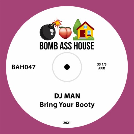 Bring Your Booty (Original Mix) | Boomplay Music