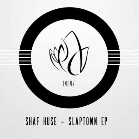 Slaptown (Original Mix) | Boomplay Music