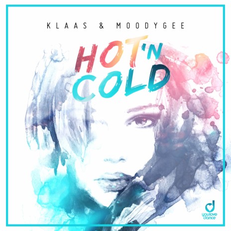 Hot N Cold ft. Moodygee | Boomplay Music