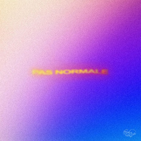 pas normale | Boomplay Music