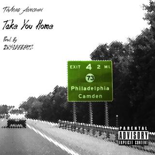 Take You Home