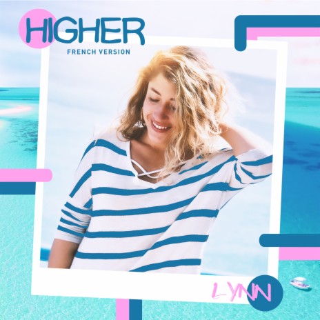 Higher (French Version) | Boomplay Music