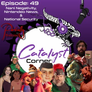 Episode 49: Nani Negativity, Nintendo News, & National Security