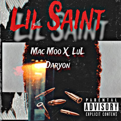 Lil saint ft. Mac moo | Boomplay Music