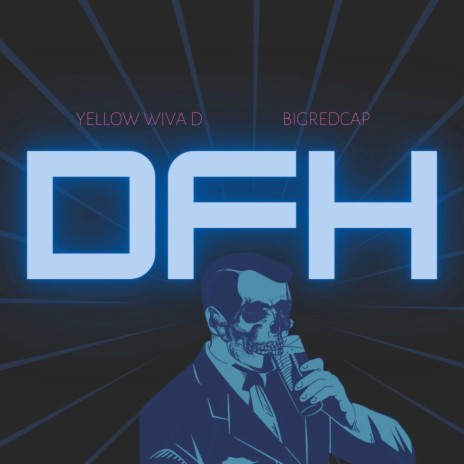 D.F.H ft. BIGREDCAP | Boomplay Music