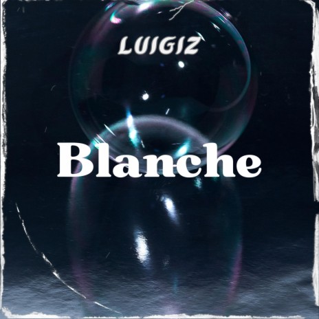 Blanche | Boomplay Music