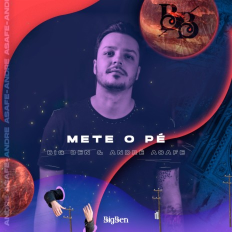 Mete o Pé ft. André Asafe | Boomplay Music