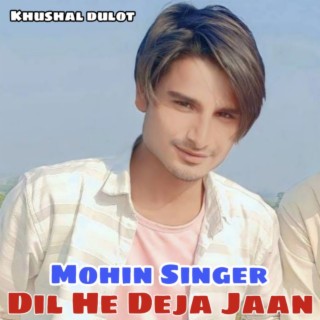 Dil He Deja Jaan