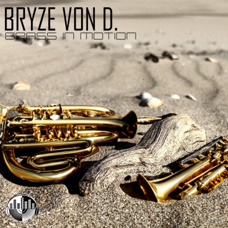 Brass in motion | Boomplay Music
