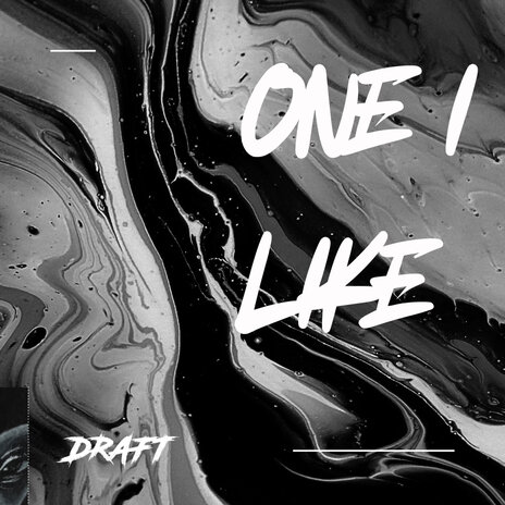 One I Like | Boomplay Music