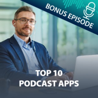 Top 10 Podcast Apps | Agent Apps