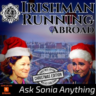 Ask Sonia Anything -  Sonia O’Sullivan’s Christmas Mailbag Special Episode