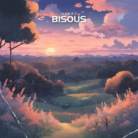 Bisous | Boomplay Music