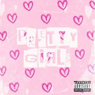 Pretty Girls lyrics | Boomplay Music