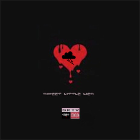 Sweet little Lies | Boomplay Music