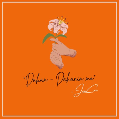 Dahan-Dahanin Mo | Boomplay Music