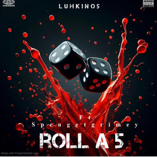 Roll a 5