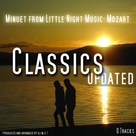 Minuet from Little Night Music , Menuett Aus: Kleine Nachtmusik ft. DJ Ms | Boomplay Music