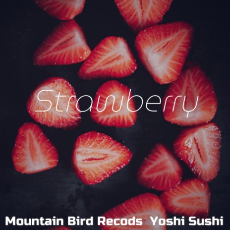 Strawberry (Original Mix)