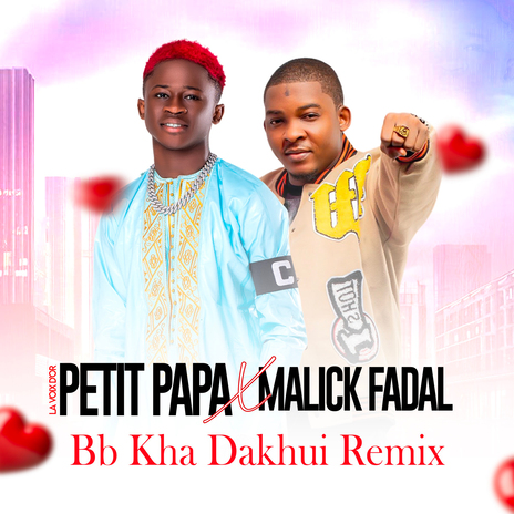 BB Kha Dakhui (Remix) ft. Malick Fadal | Boomplay Music