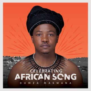 Celebrating African Song