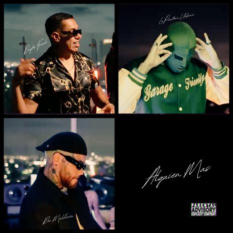 Alguien Mas ft. Dogtor Frank, La Pantera Urbana, Samtwenty & Billy Miamor | Boomplay Music