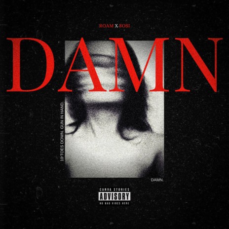 DAMN ft. Sosi | Boomplay Music