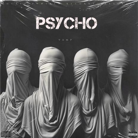 Psycho | Boomplay Music