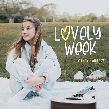 Lovely Week | Boomplay Music