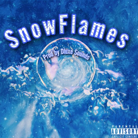 Snowflame