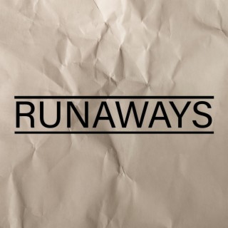 Runaways