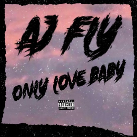 Only Love Baby | Boomplay Music