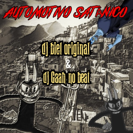 AUTOMOTIVO SATANICO 1.0 | Boomplay Music