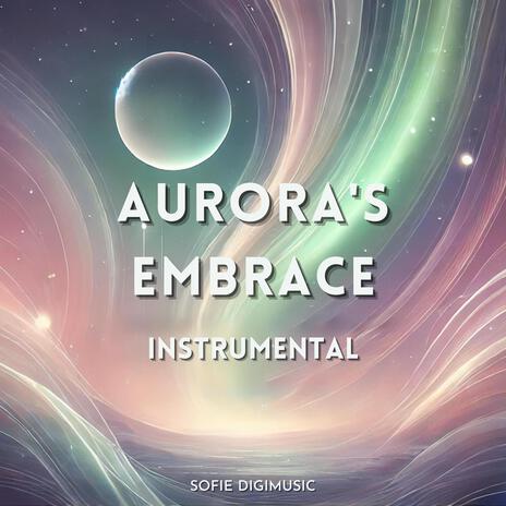 Aurora's Embrace (Instrumental)