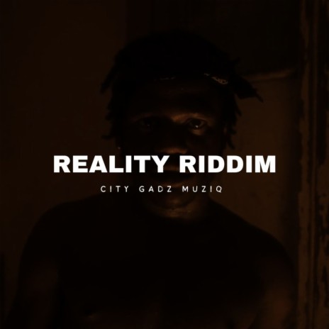 Reality Riddim | Boomplay Music