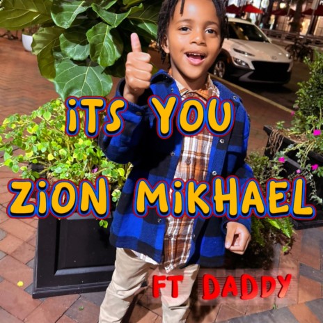 It's You - Zion x Daddy | Boomplay Music