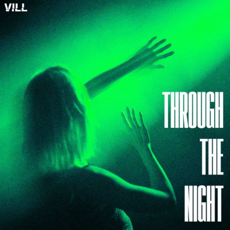 Through The Night (Extended)