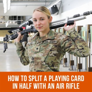 How to Split a Playing Card in Half with an Air Rifle