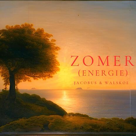 Zomer (energie) | Boomplay Music